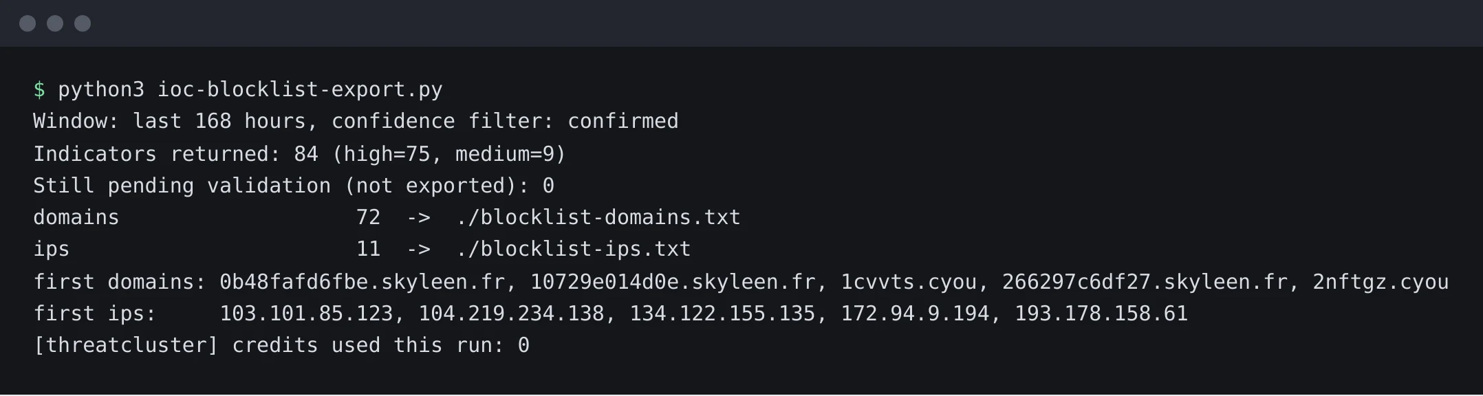 A terminal running the export: 84 indicators returned, none pending, 72 domains and 11 IP addresses written to two files