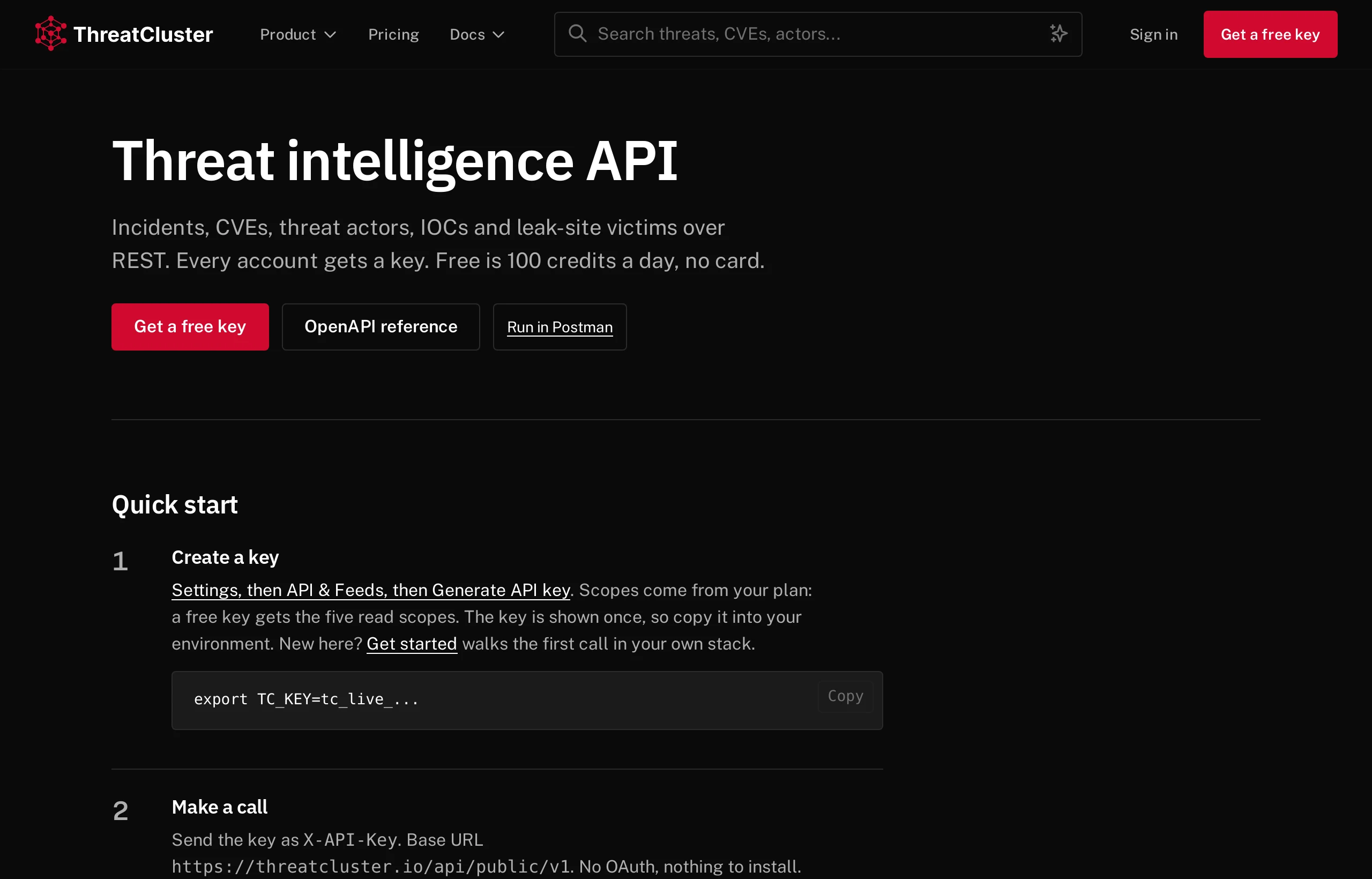 The ThreatCluster API page with the Get a free key button and the quick start, which begins with creating a key