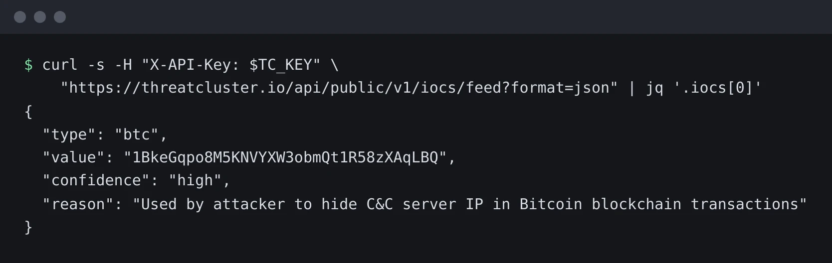 A terminal running the IOC feed call in JSON format and jq printing the first record, a Bitcoin address with high confidence and the reason it was flagged